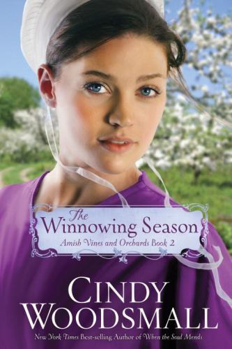 The Winnowing Season: Book Two in the Amish Vines and Orchards Series – GOOD