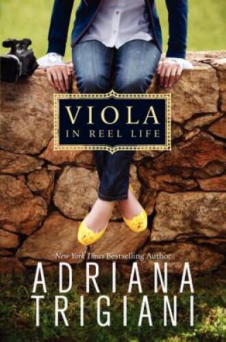 Viola in Reel Life – Paperback By Trigiani, Adriana – VERY GOOD