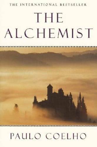 The Alchemist: A Fable About Following Your Dream – Paperback – GOOD