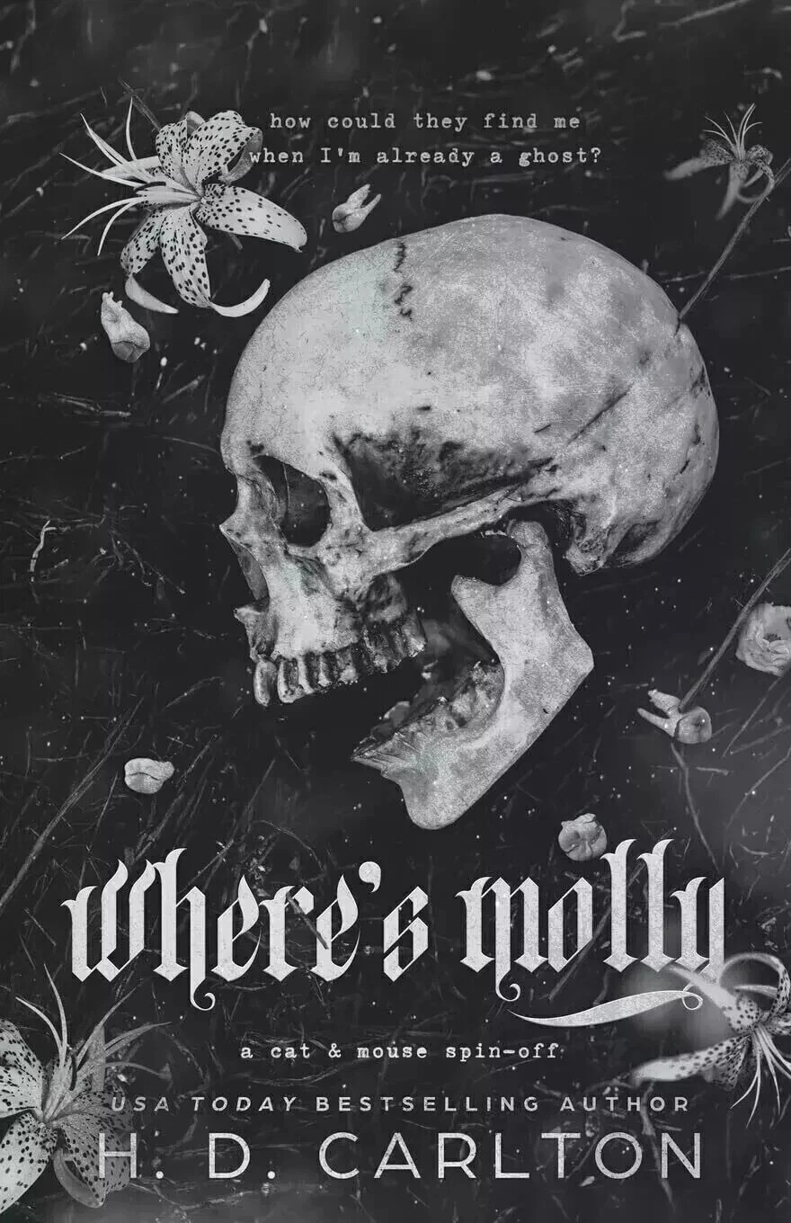 Where is Molly By H. D. Carlton, Dark Romance Paperback Brand NEW