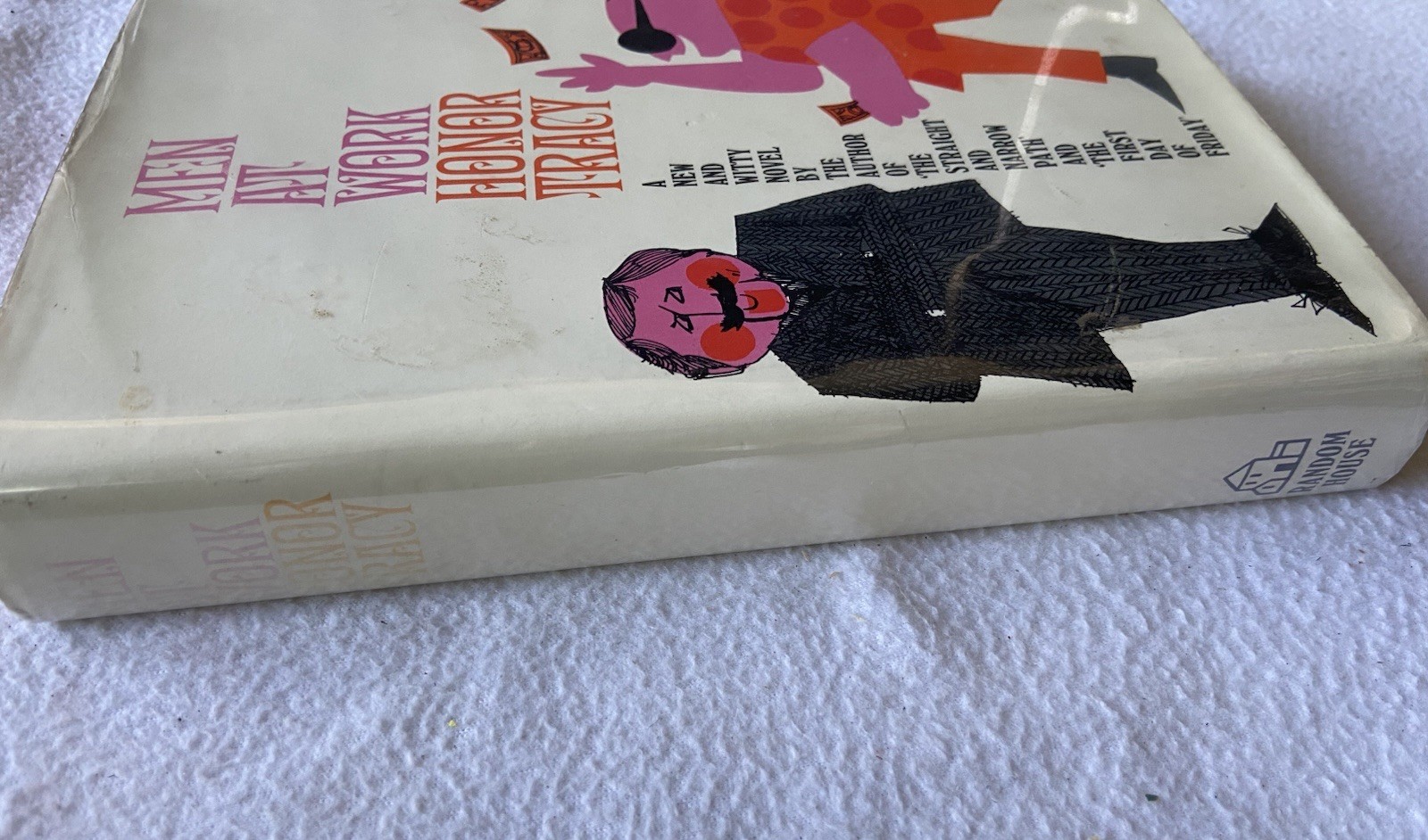 Men at Work by Honor Tracy (1966 HC 1st Edition – British Humor, Pickwick cover)