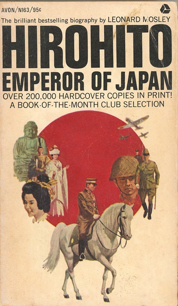 HIROHITO EMPEROR OF JAPAN – BY LEONARD MOSLEY – PB
