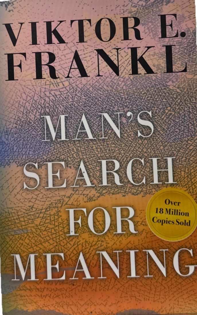 Man’s Search For Meaning by Viktor E. Frankl – Trade Paperback –