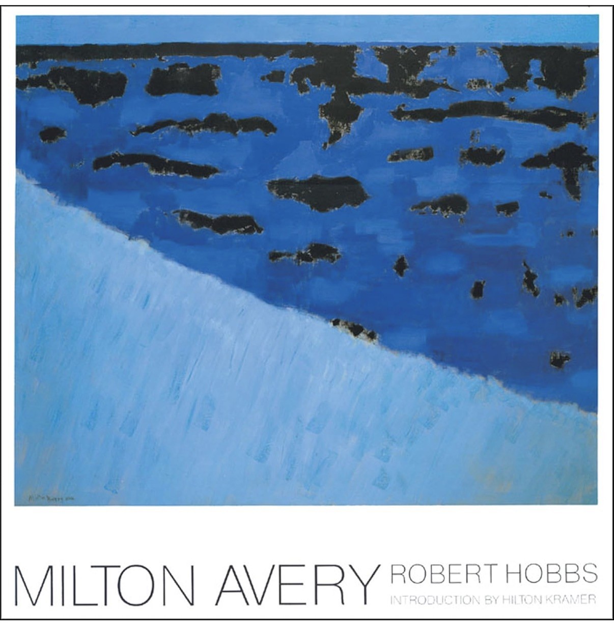 Milton Avery Robert Hobbs 1990 Intro by Hilton Kramer