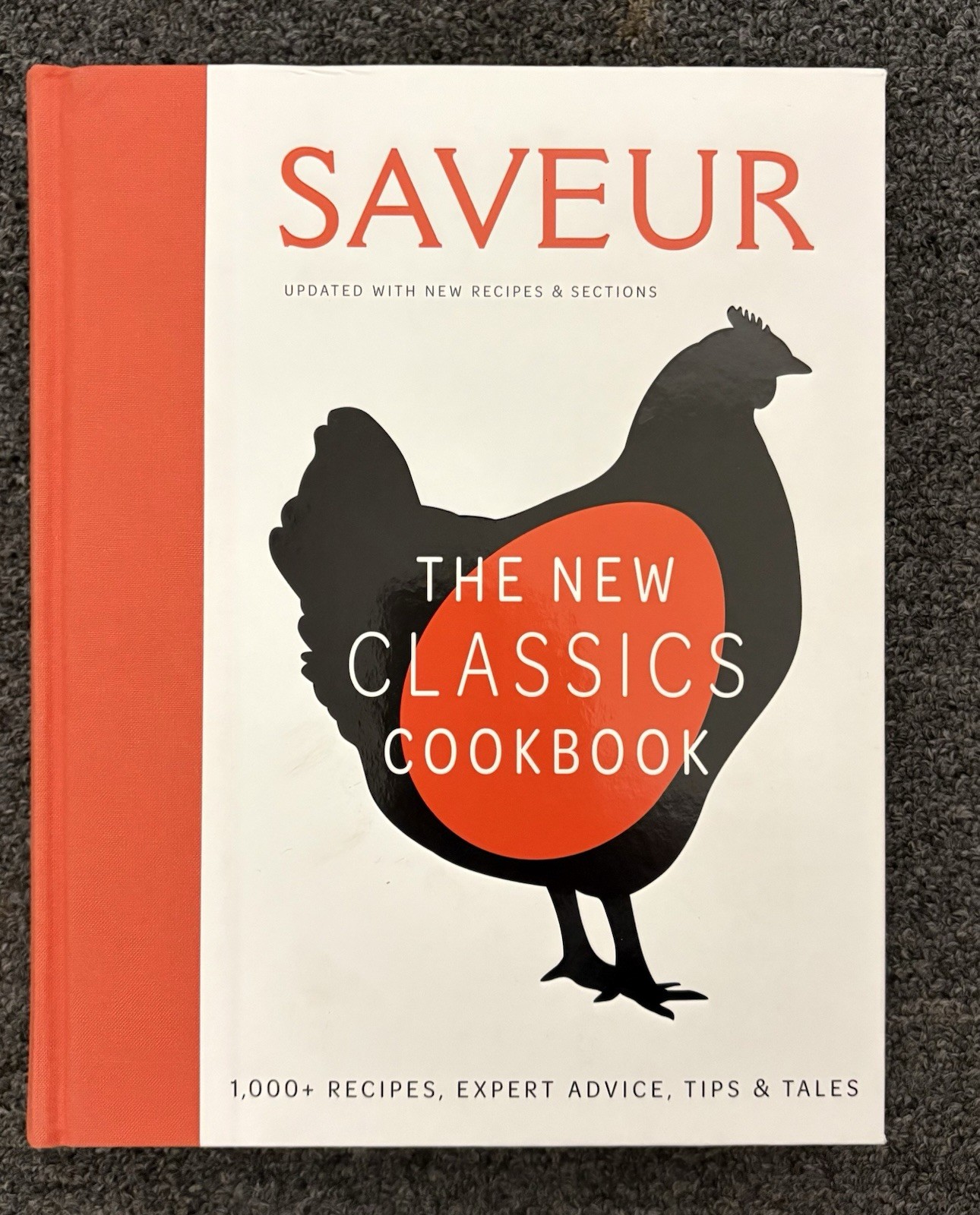 Saveur : The New Classics Cookbook: 1,000+ Recipes, Expert Advice, Tips like new