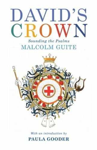 David’s Crown: Sounding the Psalms by Malcolm Guite: New