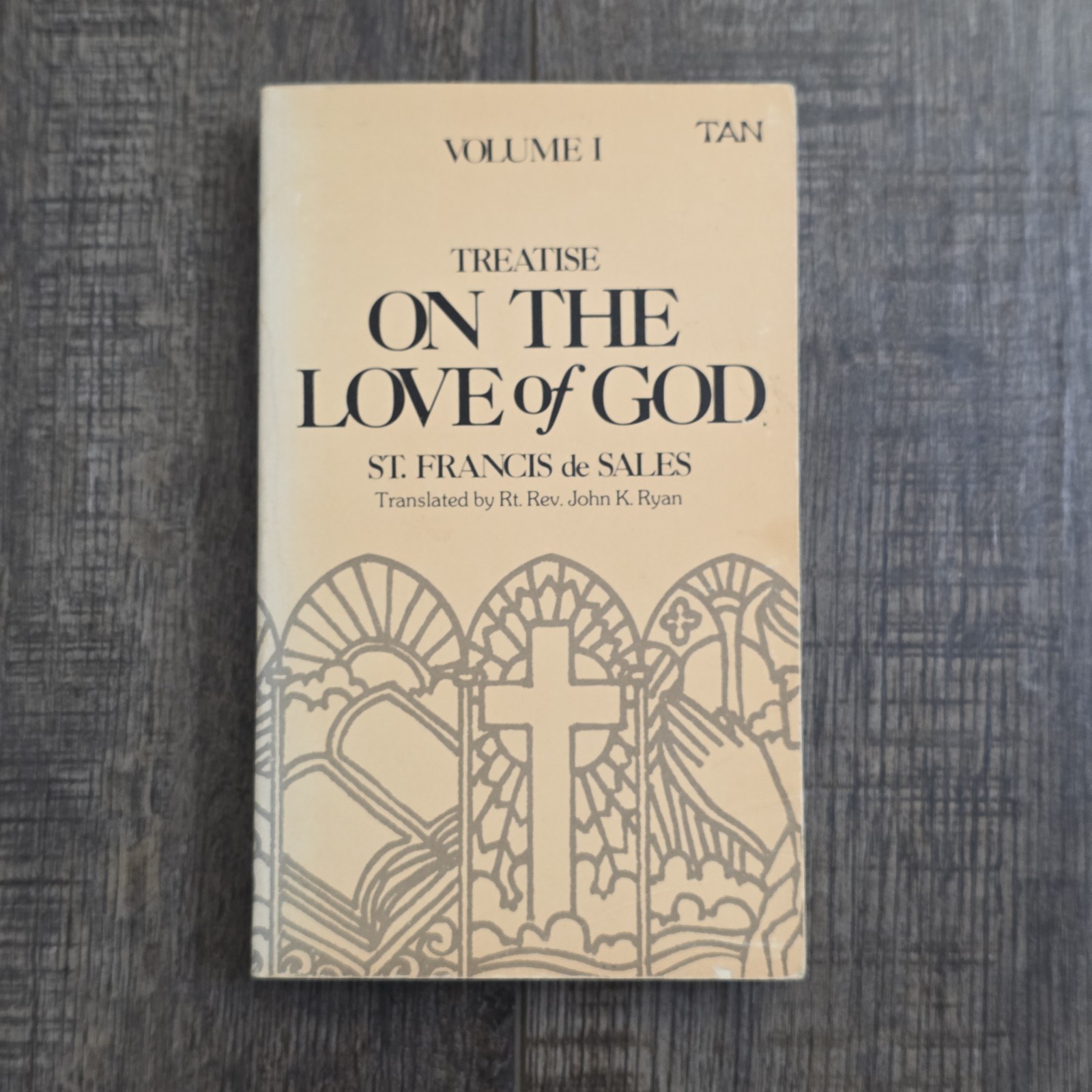 Vintage Treatise on the Love of God Volume 1 St Francis de Sales 1975 PB TAN