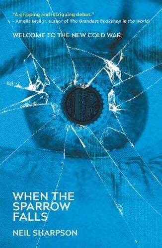 When The Sparrow Falls by Neil Sharpson: Used