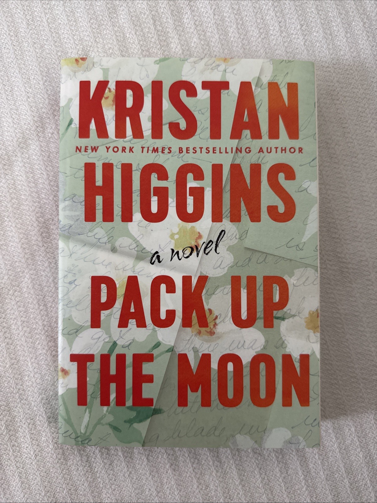 Pack Up the Moon by Kristan Higgins (Paperback)