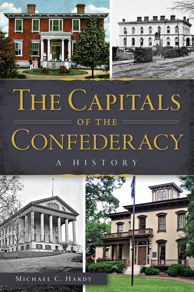 The Capitals of the Confederacy, North Carolina, Civil War Series, Paperback