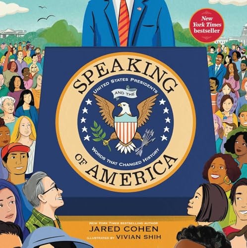 Speaking of America: United States Presidents and the Words That Changed His…