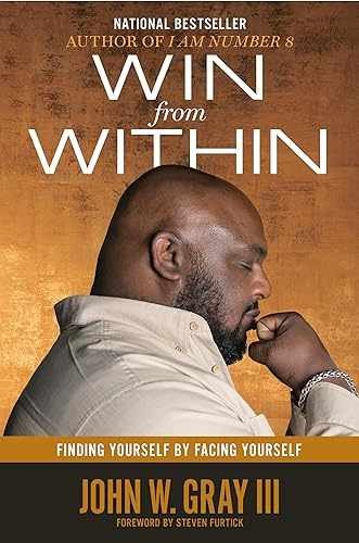 Win from Within: Finding Yourself by – Hardcover, by Gray John – Very Good s