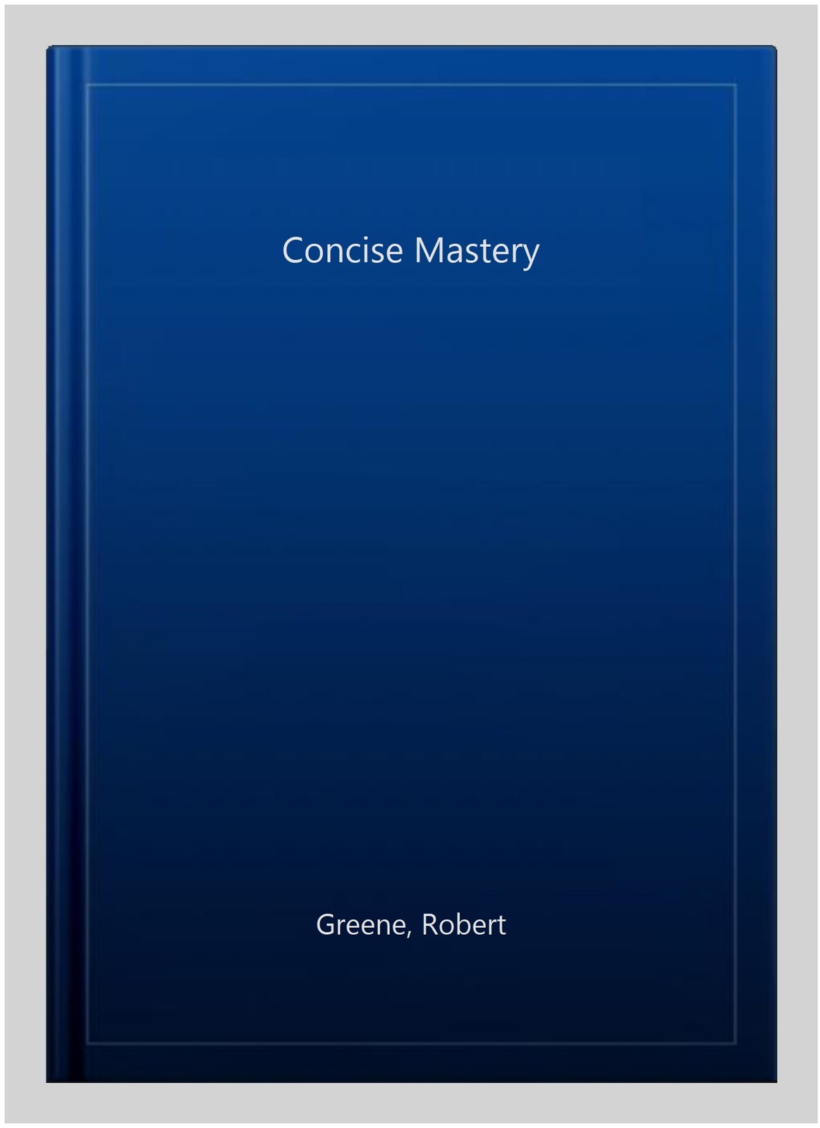 Concise Mastery, Paperback by Greene, Robert, Like New Used, Free shipping in…