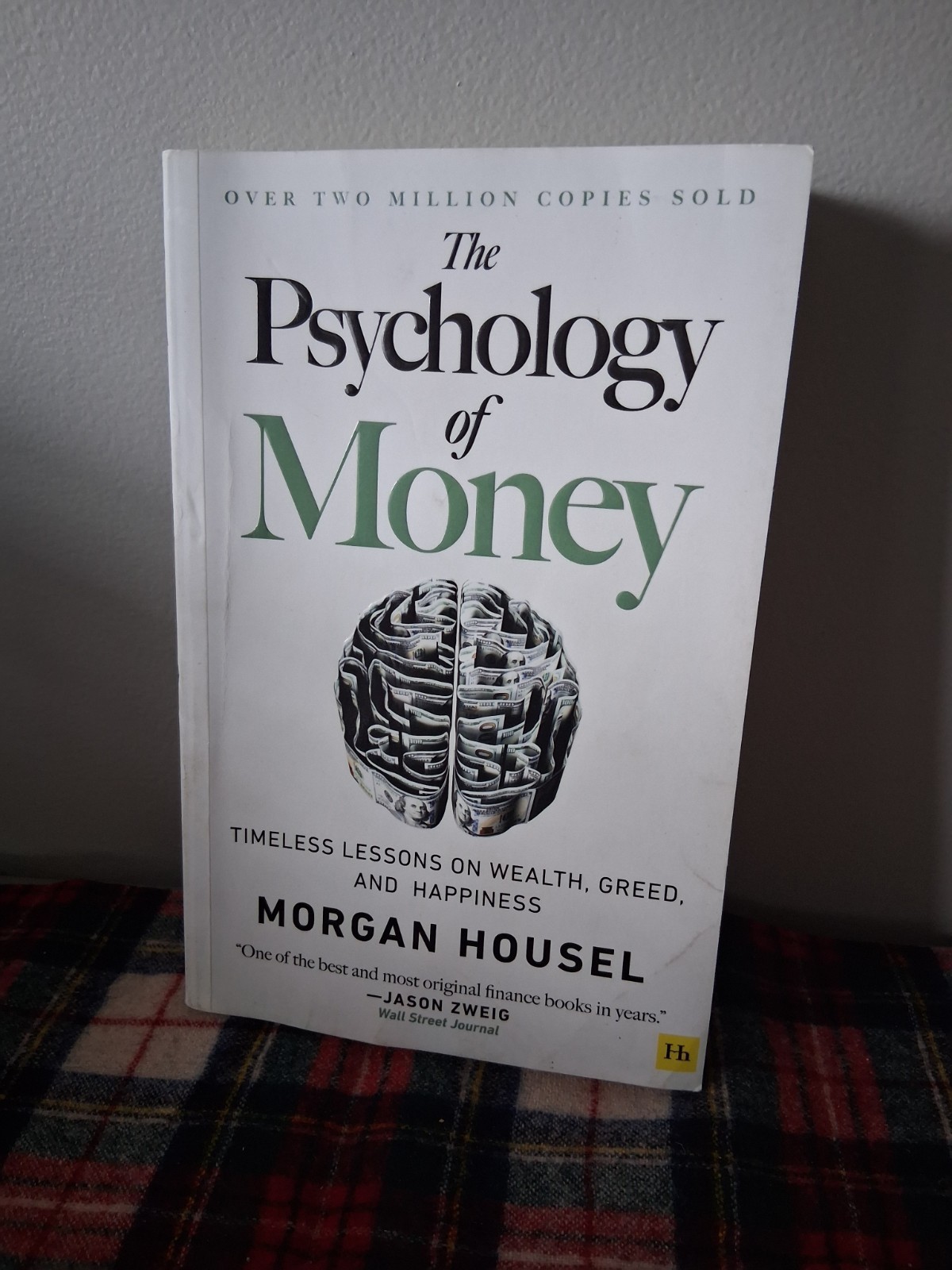 The Psychology of Money by Morgan Housel