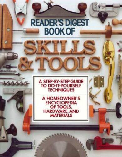 The Book of Skills and Tools (Family Handyman) – Hardcover – GOOD
