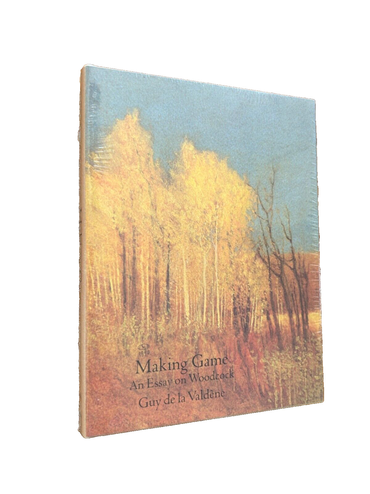 Rare Clark City Press 1st Edition “Making Game” Guy de la Valdene: NEW HARDBACK