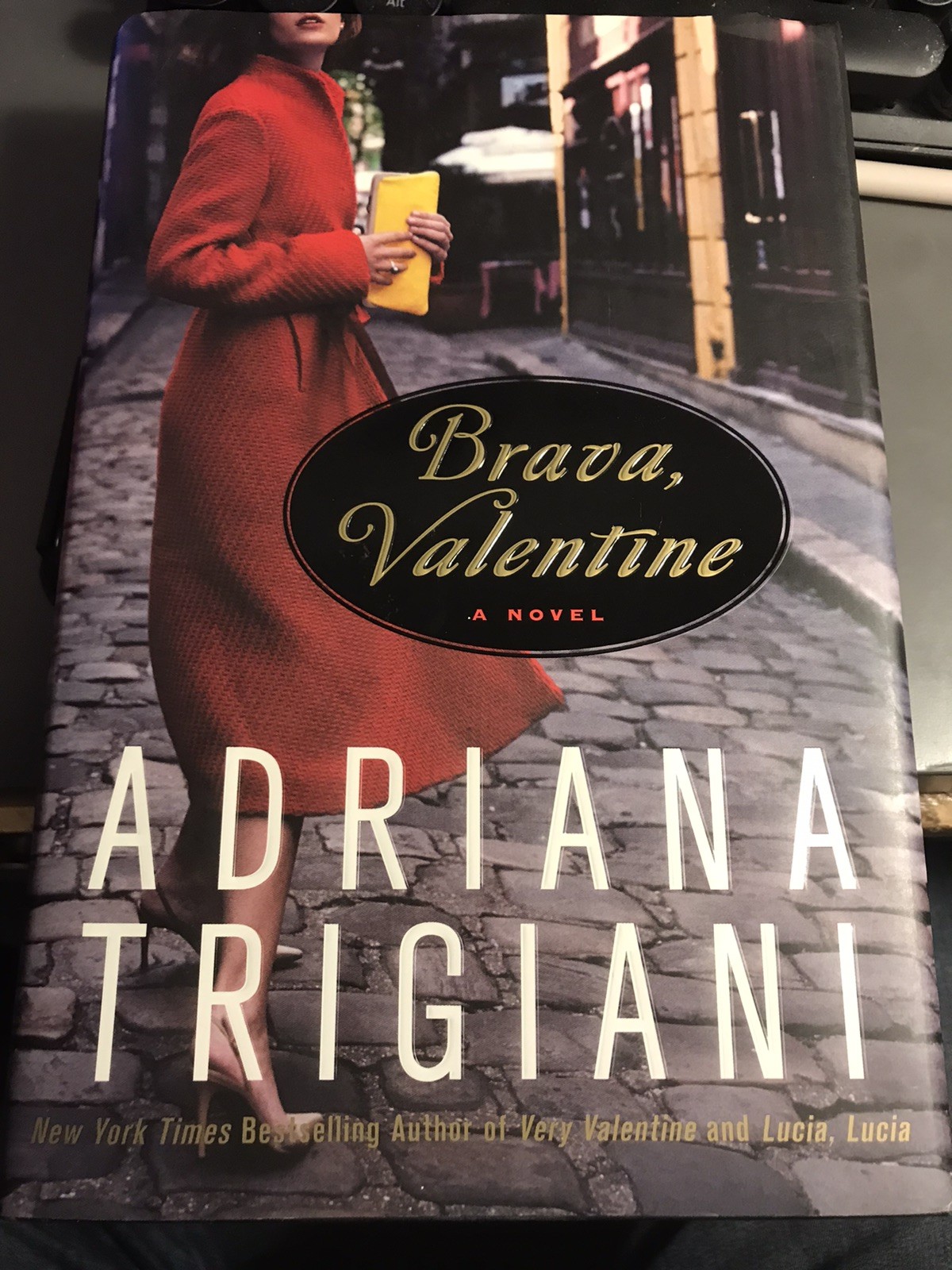 Brava, Valentine: A Novel by Adriana Trigiani (2010 Signed First Ed Hc)