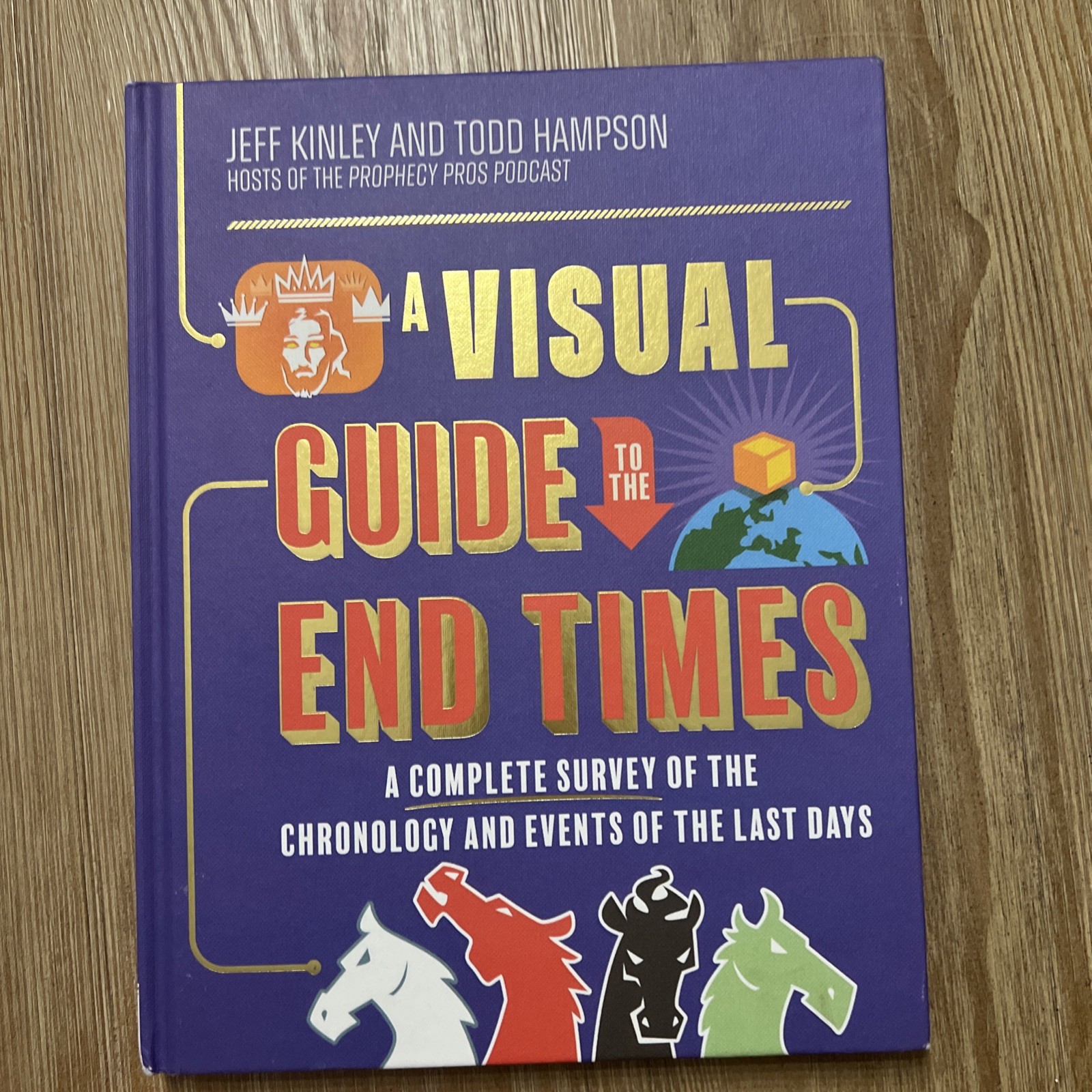 A Visual Guide to the End Times: A Complete Survey of the Chronology and Eve…