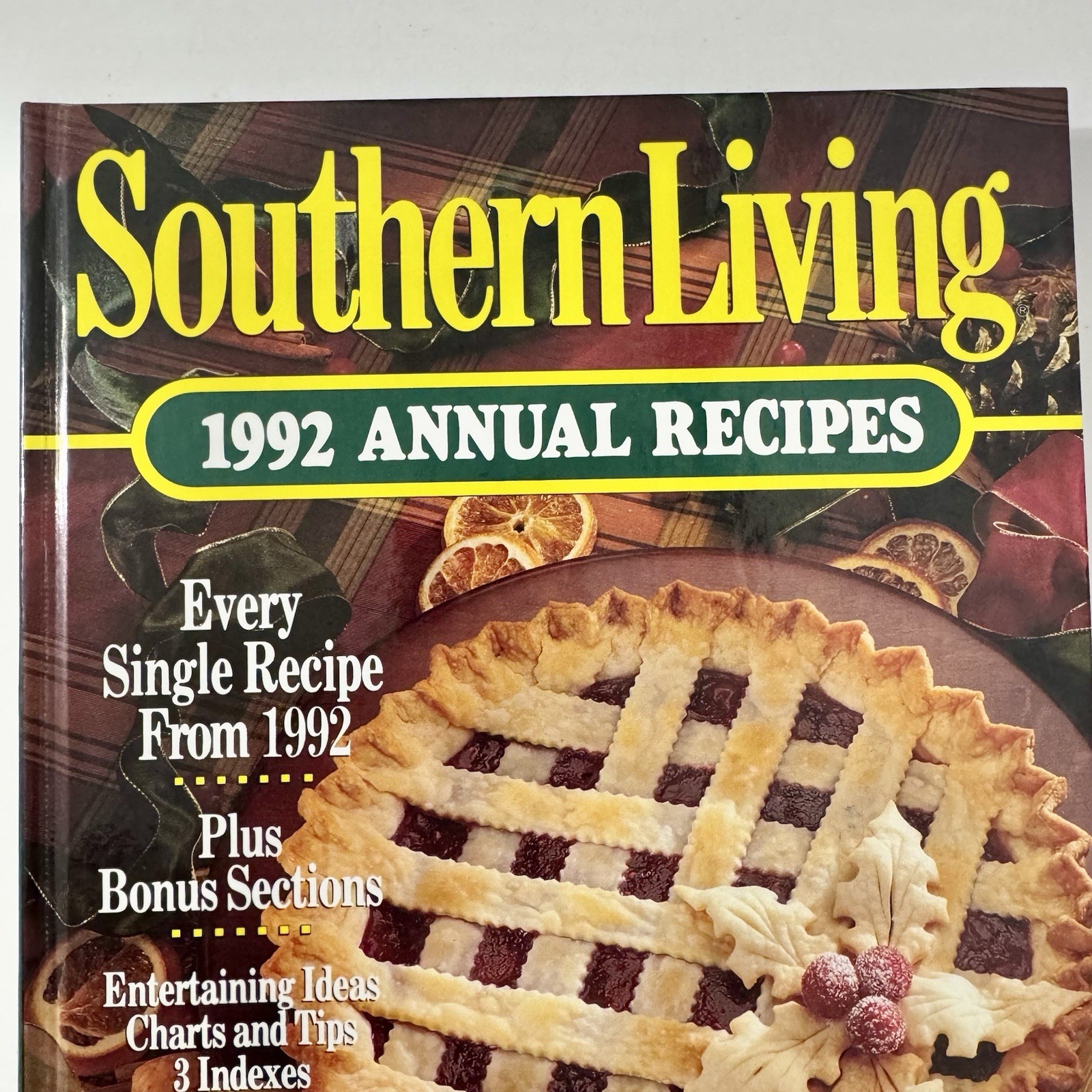 Southern Living 1992 Annual Recipes Cookbook -Every Recipe from 1992, 368 Pages
