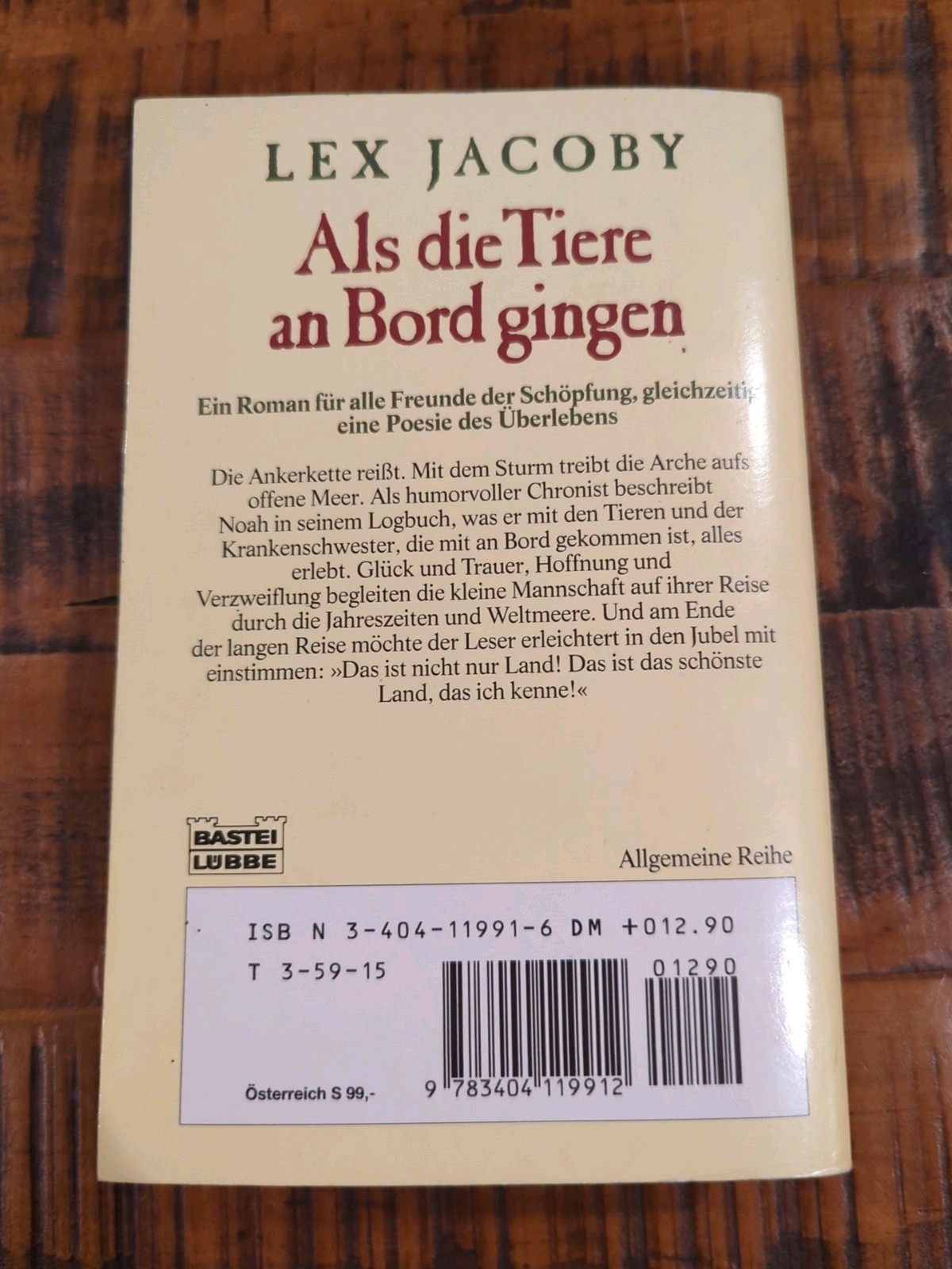 Als die Tiere an Bord gingen Das Logbuch der Arche – Paperback by Lex Jacoby