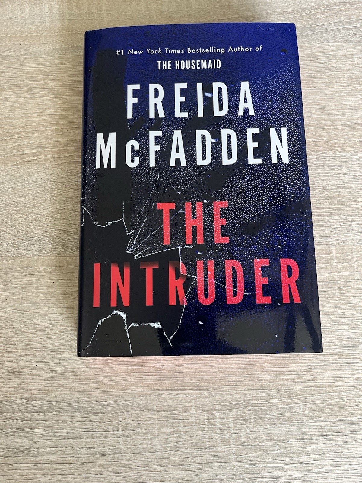 The Intruder by Freida McFadden 2025 Hardcover Book Novel psychological thriller