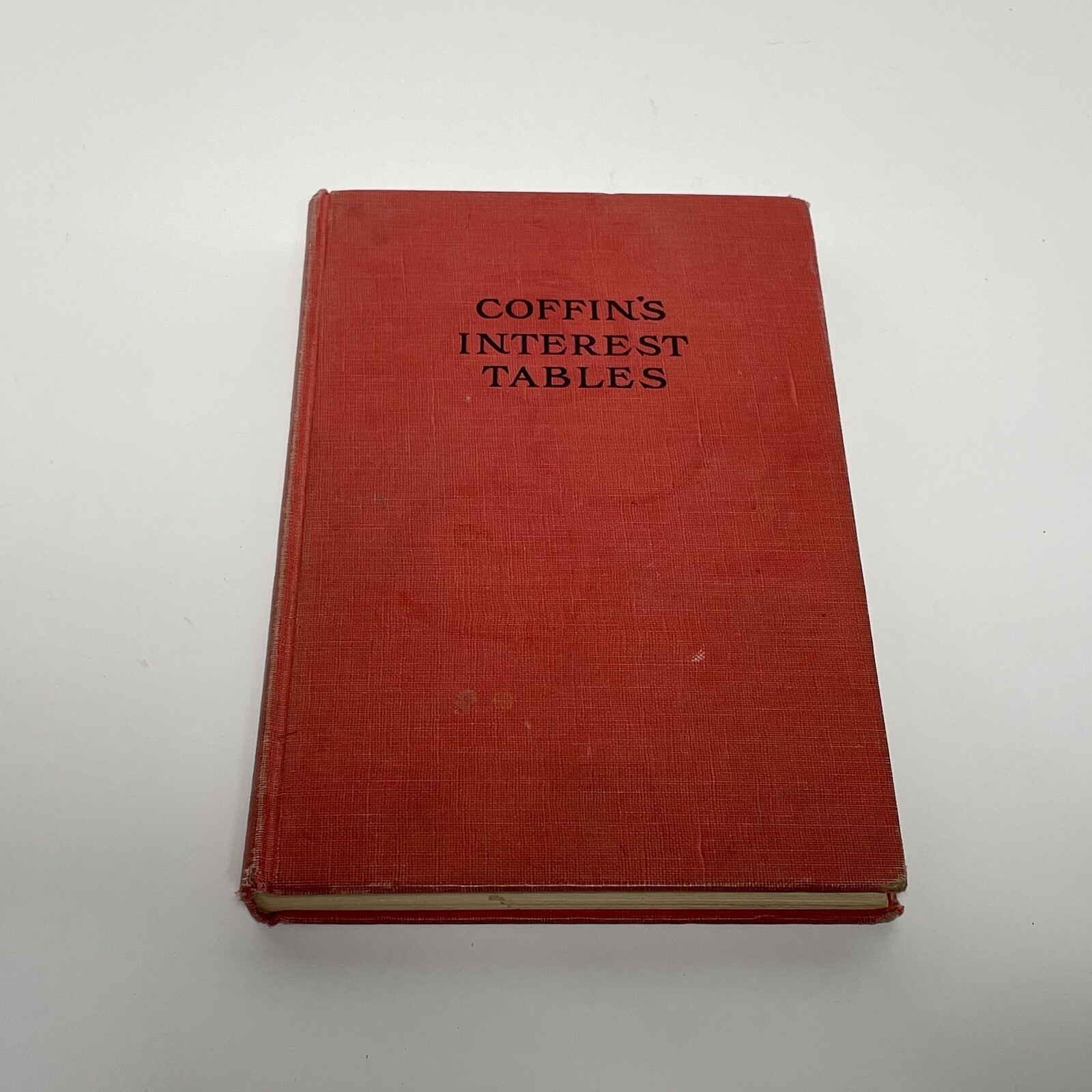 Coffin’s Interest Tables HC 1953 John C. Winston Co. 138 Pages Financial Math