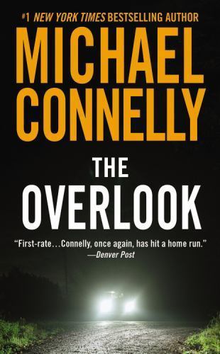 The Overlook; Harry Bosch – paperback, Michael Connelly, 0446401307