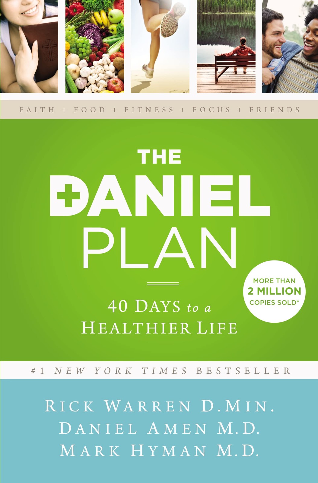 The Daniel Plan: 40 Days to a Healthier Life – Warren, Rick|Amen, Dr. Daniel…