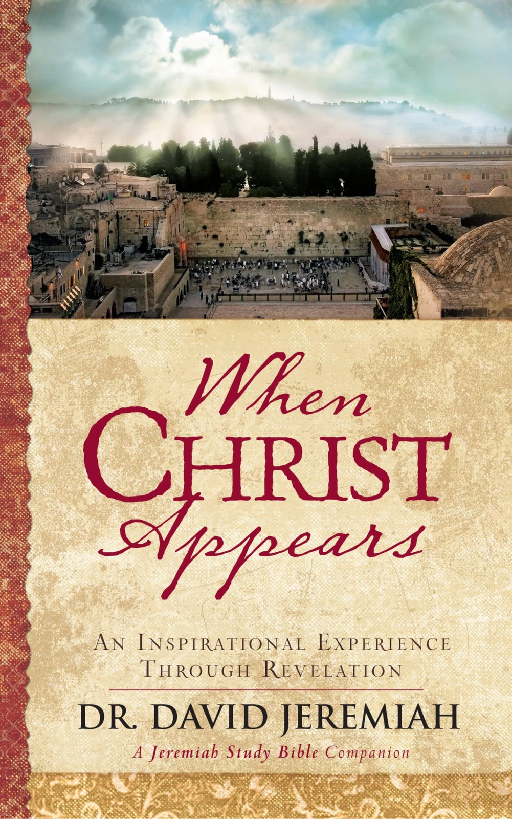When Christ Appears: An Inspirational Experience Through Revel…