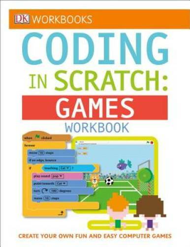 DK Workbooks: Coding in Scratch: Games Workbook – Paperback – GOOD
