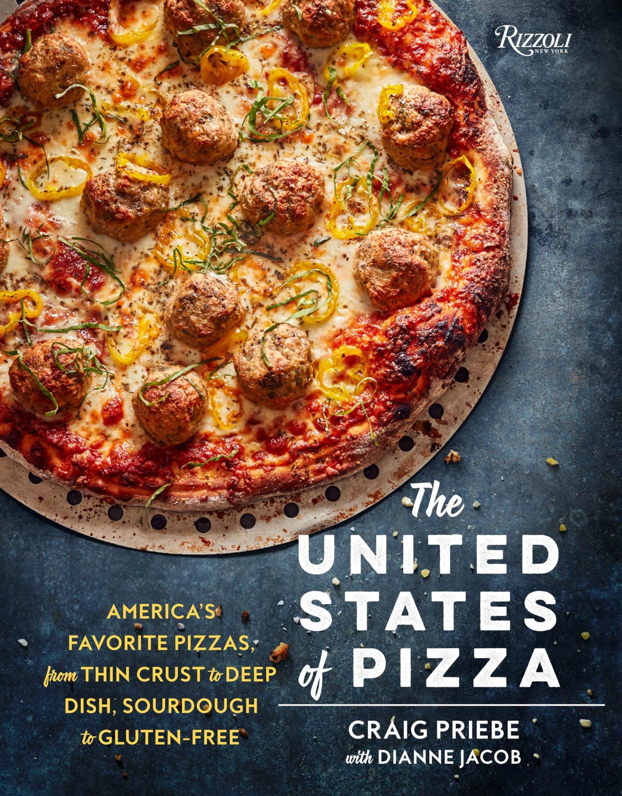The United States of Pizza: America’s Favorite Pizzas, From Thin Crust to De…