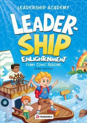 Leadership Academy Leadership Enlightenment (Funny Comic Reading)