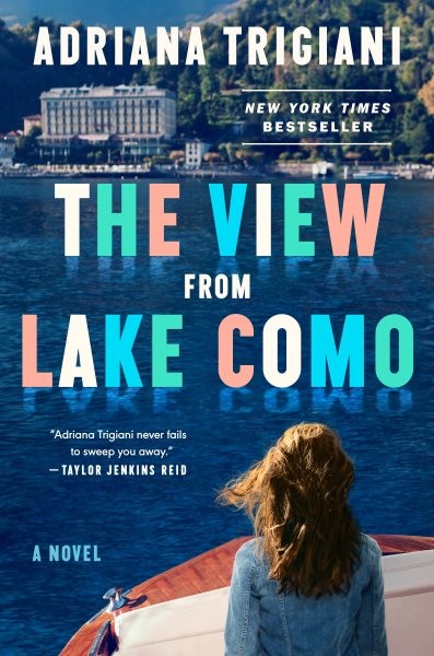 View from Lake Como, Hardcover by Trigiani, Adriana, Brand New, Free shipping…