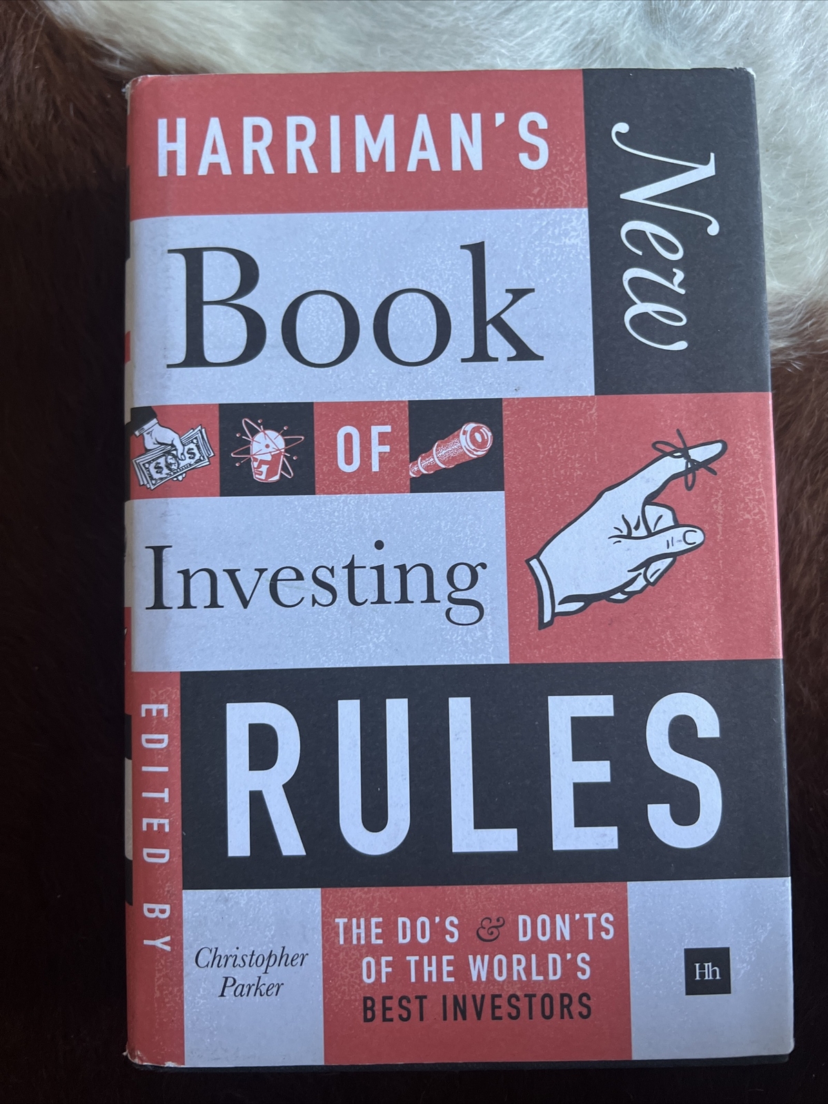 Harriman’s New Book of Investing Rules edited by Christopher Parker