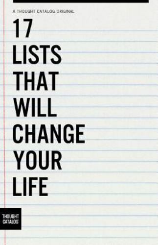 17 Lists That Will Change Your Life – Catalog, Thought