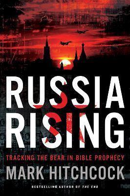 Russia Rising: Tracking the Bear in Bi- paperback, 9781496428073, Mark Hitchcock