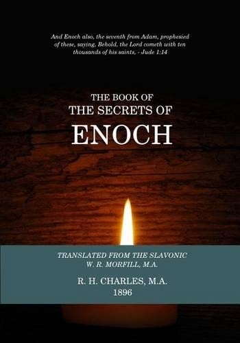 R H Charles The Book Of The Secrets Of Enoch (Paperback)
