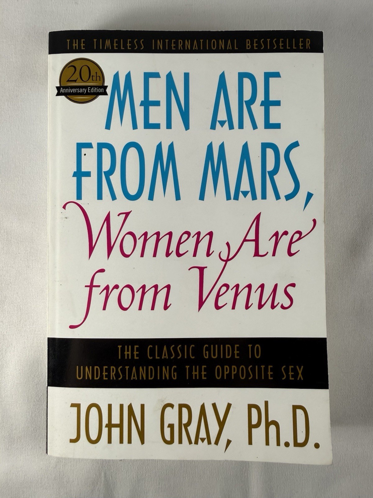 Men Are from Mars, Women Are from Venus : The Classic Guide to Understanding ….