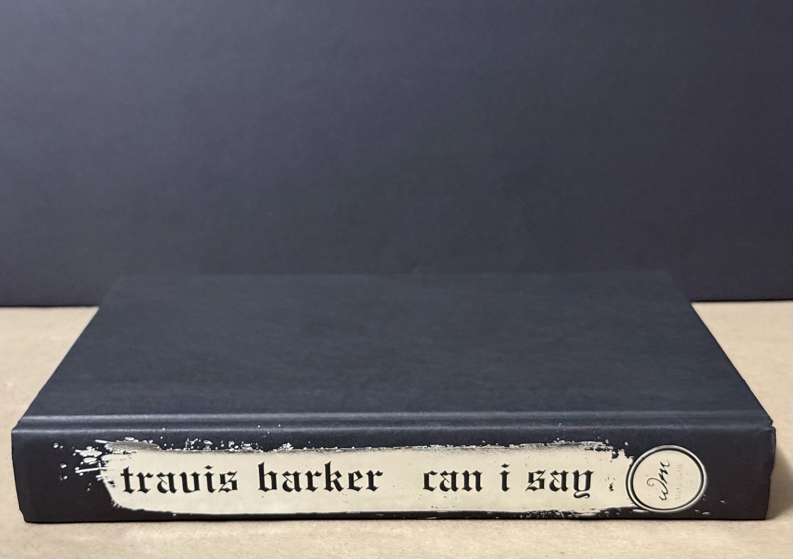 Travis Barker With Gavin Edwards Can I Say Hardcover Book