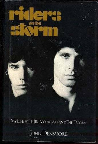 Riders on the Storm: My Life With Jim Morrison and the Doors – Hardcover – GOOD
