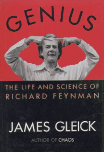 Genius: The Life and Science of Richard Feynman – Hardcover – GOOD