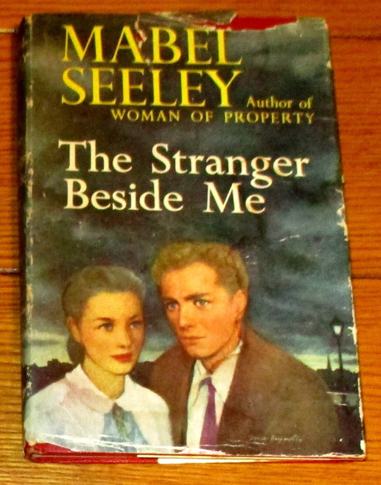 1951 The Stranger Beside Me by Mabel Seeley H/C D/J First Edition 272 Pages