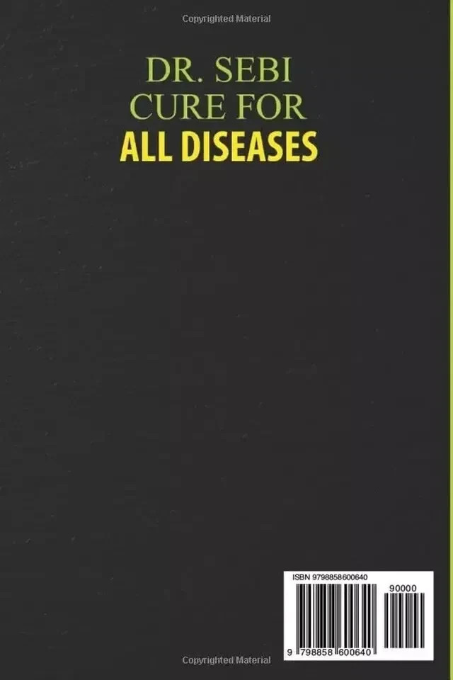 Dr Sebi Cure for All Diseases the Definitive Guide on How to Treat Naturally