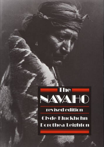 The Navaho: Revised Edition (Harvard Paperbacks) – Paperback – GOOD