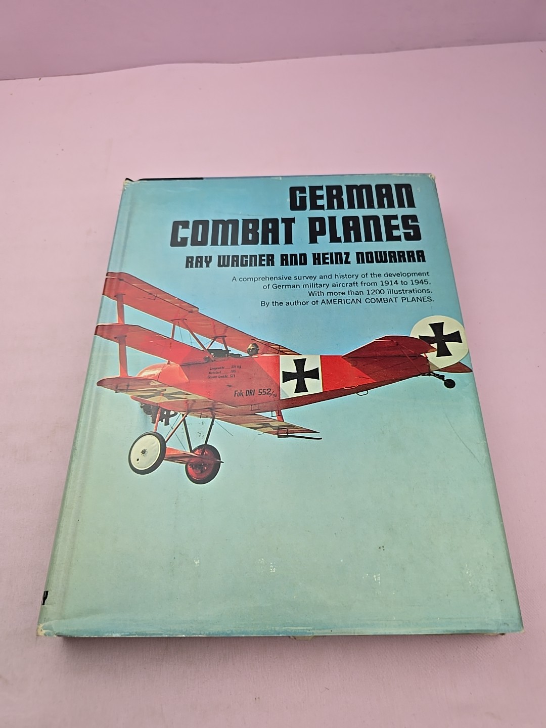 GERMAN COMBAT PLANES, 1914-1945, WAGNER,1200 PHOTOS, 400 HARDBOUND PAGES 1971