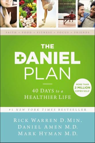 The Daniel Plan: 40 Days to a Healthier Life – Paperback – VERY GOOD