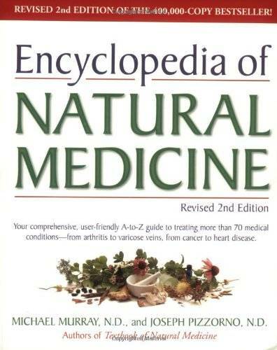 Encyclopedia of Natural Medicine, Revised Second Edition – Paperback – GOOD