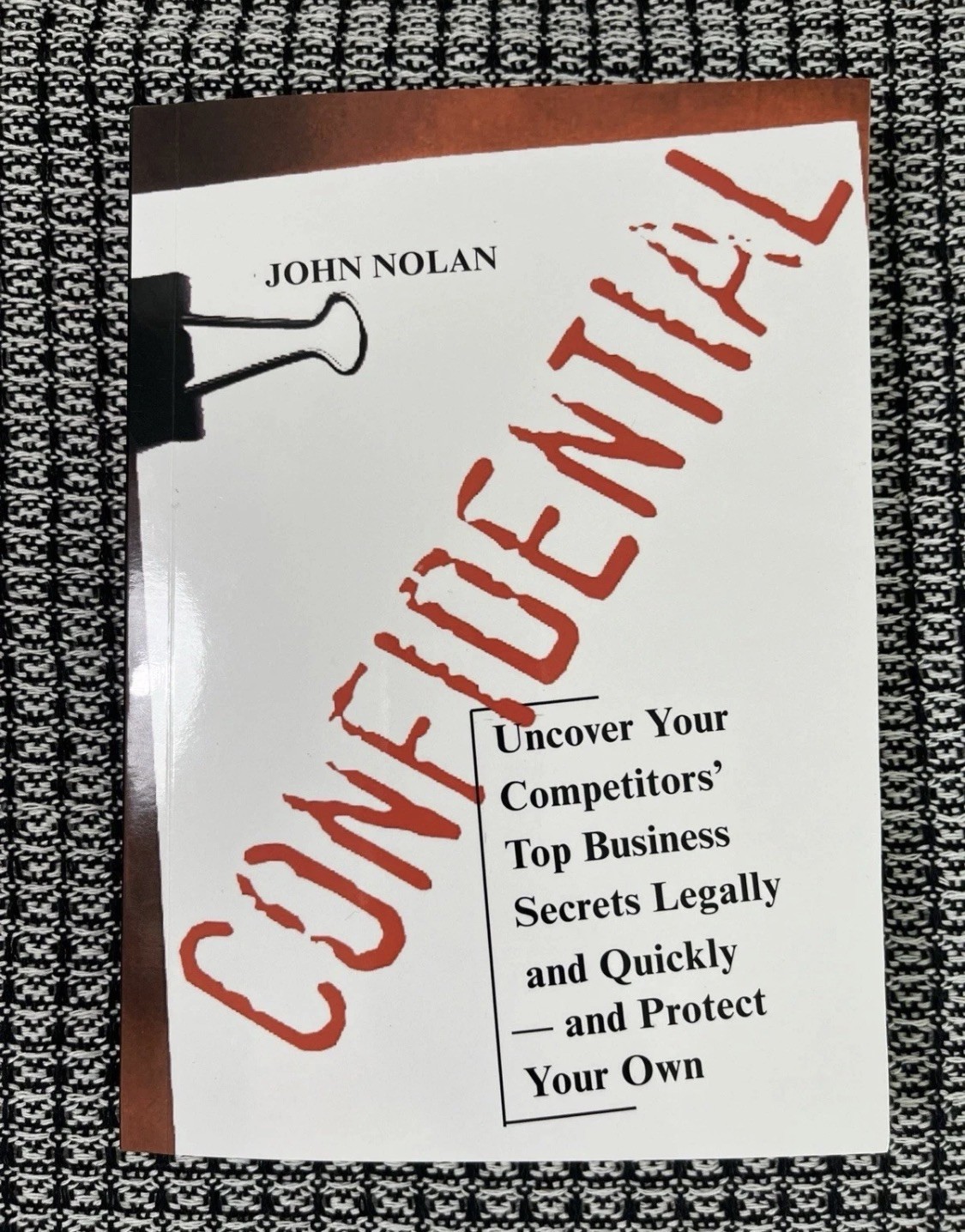 CONFIDENTIAL WRITTEN BY JOHN NOLAN BRAND NEW PAPERBACK