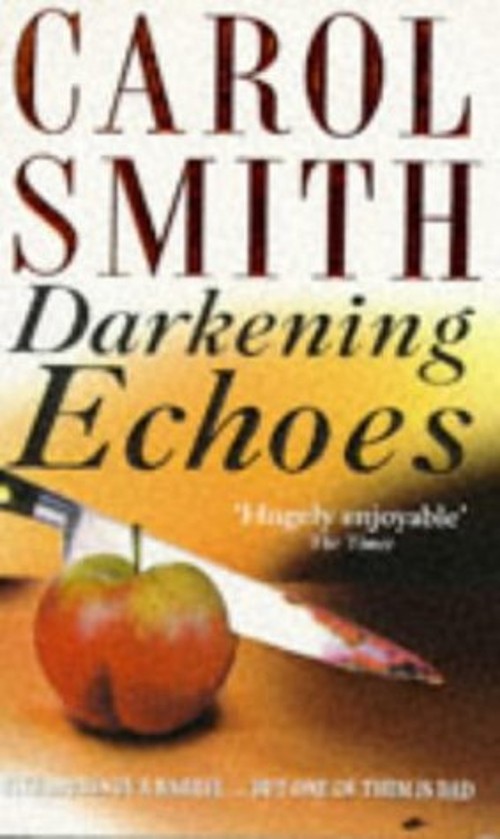 Darkening Echoes Paperback Carol Smith