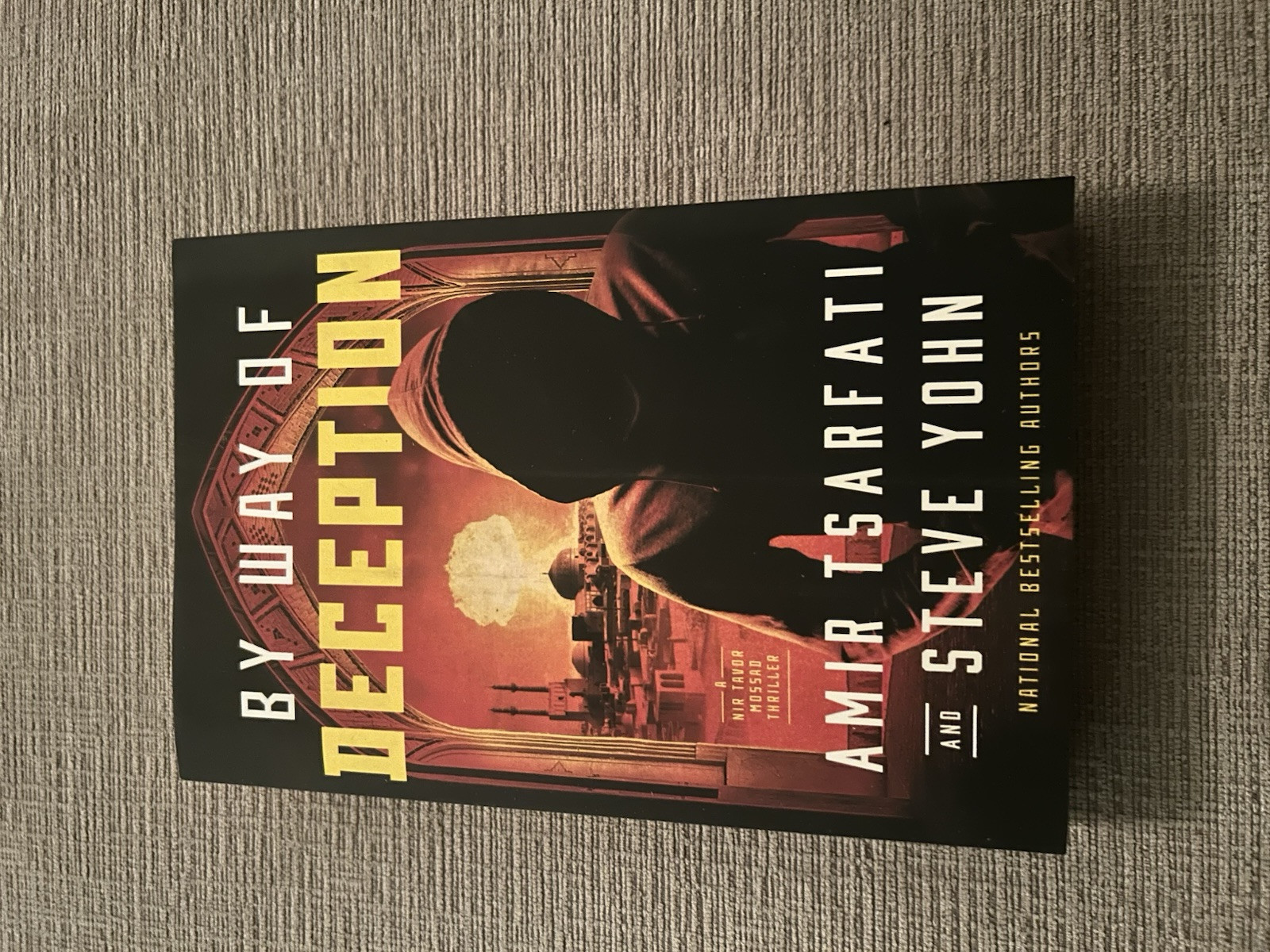 By Way of Deception by Steve Yohn and Amir Tsarfati (2022, Trade Paperback)